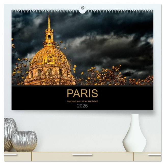 Paris - Impressionen einer Weltstadt (hochwertiger Premium Wandkalender 2026 DIN A2 quer), Kunstdruck in Hochglanz - Helmut Probst
