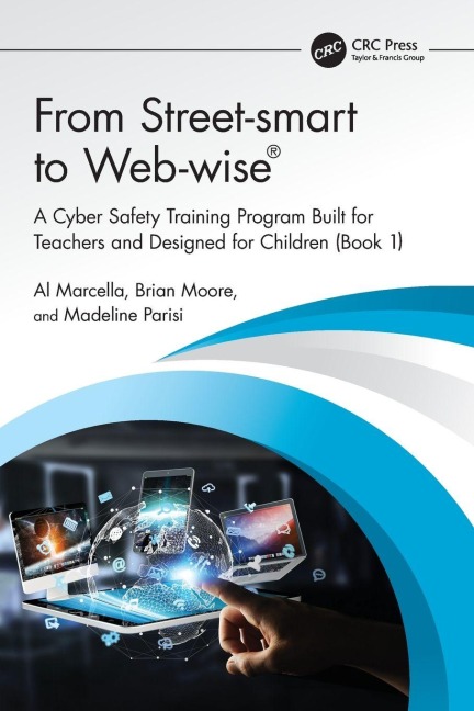 From Street-smart to Web-wise® - Al Marcella, Brian Moore, Madeline Parisi