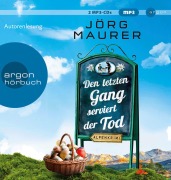 Cover-Bild zum Titel 'Den letzten Gang serviert der Tod' von 'Jörg Maurer'