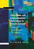 Cover-Bild zum Titel 'Information and Communications Technology in Primary Schools' von 'Richard Ager'