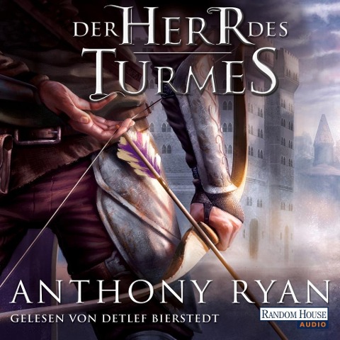 Der Herr des Turmes - Anthony Ryan