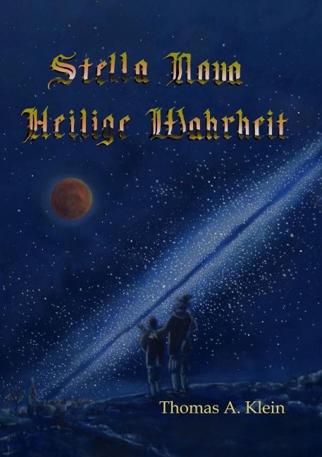 Stella Nova - Thomas A. Klein