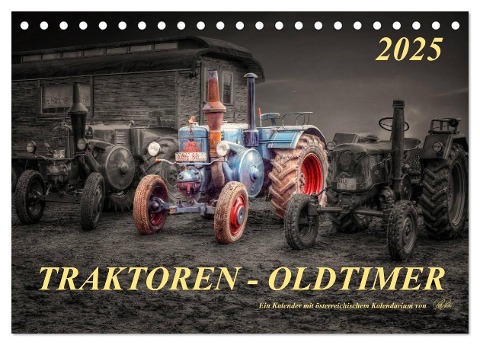 Traktoren - Oldtimer (Tischkalender 2025 DIN A5 quer), CALVENDO Monatskalender - Peter Roder