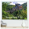 Burgenland Eifel (hochwertiger Premium Wandkalender 2025 DIN A2 quer), Kunstdruck in Hochglanz - Arno Klatt