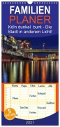 Cover-Bild zum Titel 'Familienplaner 2027 - Köln dunkel bunt - Die Stadt in anderem Licht! mit 5 Spalten (Wandkalender, 21 x 45 cm) CALVENDO' von 'Peter Brüggen'