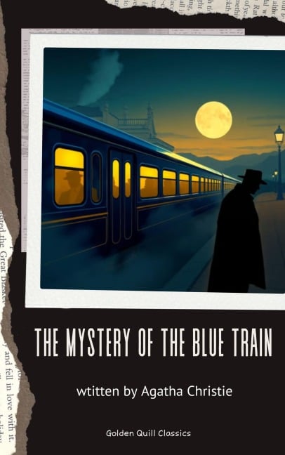 The Mystery of the Blue Train - Agatha Christie