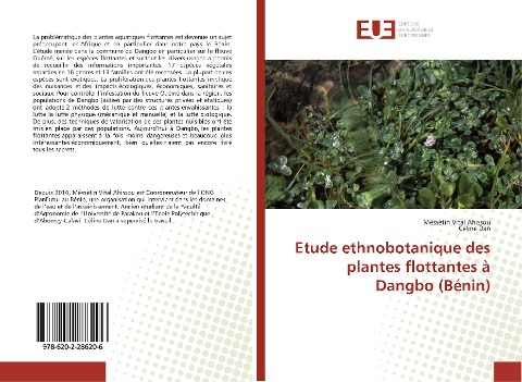 Etude ethnobotanique des plantes flottantes à Dangbo (Bénin) - Mêssètin Vital Ahissou, Céline Dan