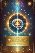 Science of Manifestation - Nokyoong Chutiyaphat