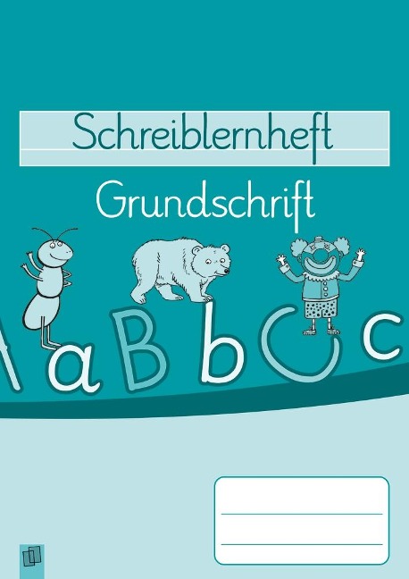 Schreiblernheft: Grundschrift - 