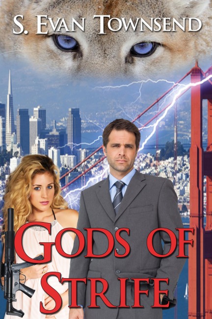 Gods of Strife - S Evan Townsend