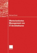 Cover-Bild zum Titel 'Wertorientiertes Management von IT-Architekturen' von 'Michael Durst'