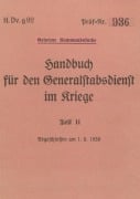 Cover-Bild zum Titel 'H.Dv.g. 92 Handbuch für den Generalstabsdienst im Kriege - Teil II - geheim' von ''