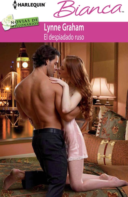 EL DESPIADADO RUSO - Lynne Graham