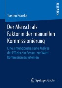 Cover-Bild zum Titel 'Der Mensch als Faktor in der manuellen Kommissionierung' von 'Torsten Franzke'