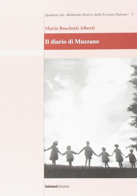 Il diario di Muzzano - Maria Boschetti Alberti