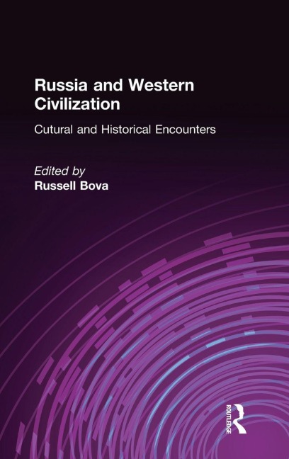 Russia and Western Civilization - Russell Bova