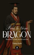 Cover-Bild zum Titel 'Pour le trône du dragon' von 'Thierry Daullé'