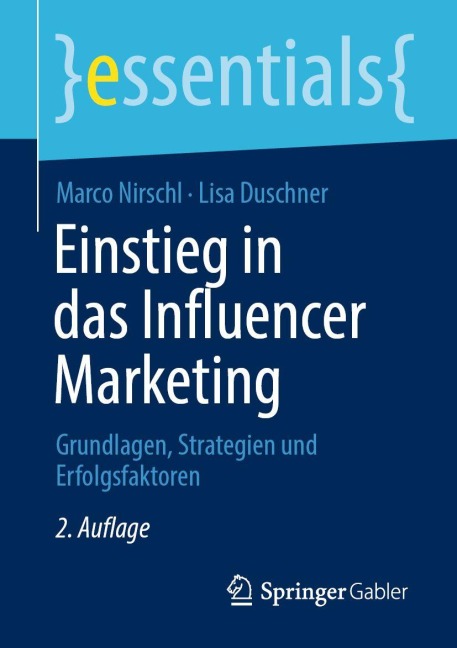 Einstieg in das Influencer Marketing - Marco Nirschl, Lisa Duschner