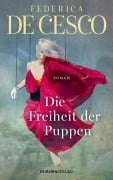 Die Freiheit der Puppen - Federica de Cesco