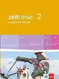Zeitreise 2.Schülerbuch. Neue Ausgabe für Sachsen - 