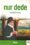 Cover-Bild zum Titel 'Nur Dede' von 'Mehmed Paksu'