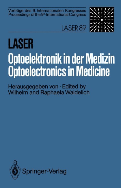Laser/Optoelektronik in der Medizin / Laser/Optoelectronics in Medicine - 