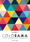 Cover-Bild zum Titel 'Colorama. Il mio campionario cromatico' von 'Cruschiform'
