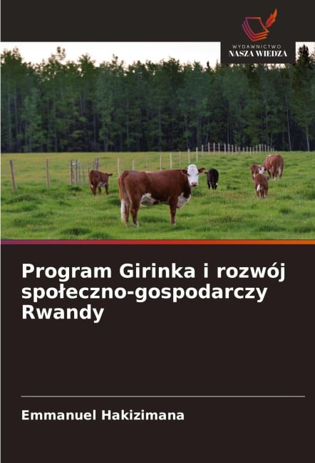 Program Girinka i rozwój spo¿eczno-gospodarczy Rwandy - Emmanuel Hakizimana