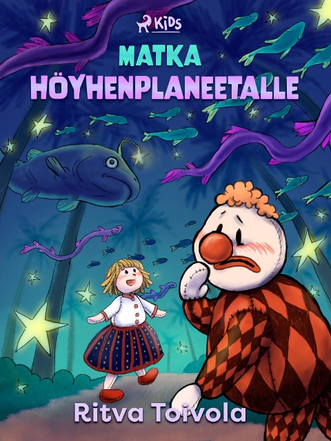 Matka Höyhenplaneetalle - Ritva Toivola