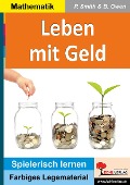Cover-Bild zum Titel 'Leben mit Geld' von 'Peter Smith, Brenda Owen'