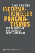 Cover-Bild zum Titel 'Informationeller Pragmatismus' von 'David J. Krieger'