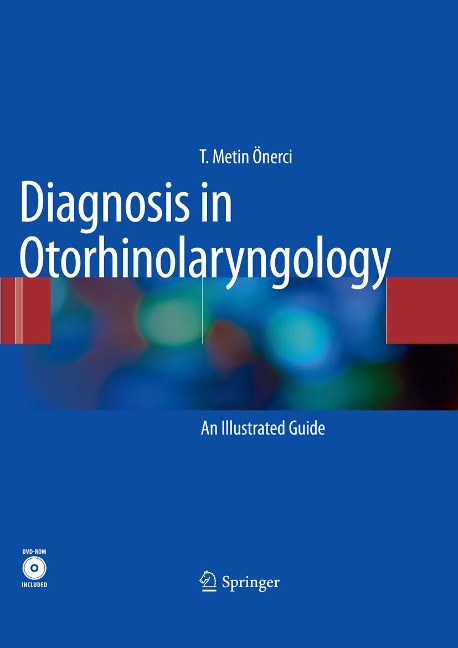Diagnosis in Otorhinolaryngology - T. Metin Önerci