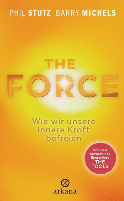 The Force - Phil Stutz, Barry Michels