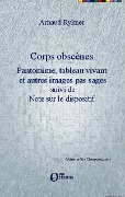 Cover-Bild zum Titel 'Corps obscènes' von 'Arnaud Rykner'
