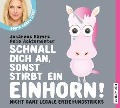 Cover-Bild zum Titel 'Schnall dich an, sonst stirbt ein Einhorn' von 'Felix Achterwinter, Johannes Hayers'