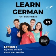 Cover-Bild zum Titel 'Learn German for Beginners - Lesson 1' von 'Jasmin Voges, Nils Robin Staats'