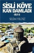 Cover-Bild zum Titel 'Sisli Köye Kan Damladi Cilt 2' von 'Selim Yildiz'