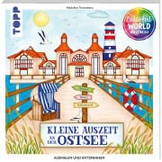 Cover-Bild zum Titel 'Colorful World Weltreise - Kleine Auszeit an der Ostsee' von 'Madalina Tantareanu'