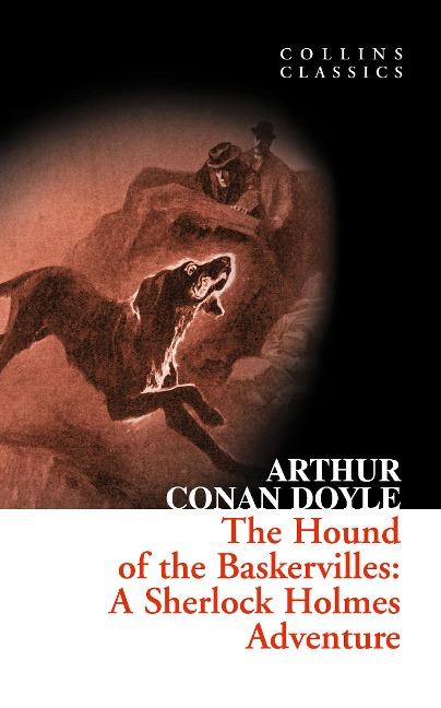 The Hound of the Baskervilles - Arthur Conan Doyle