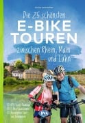 Cover-Bild zum Titel 'BVA Die 25 schönsten E-Bike Touren zwischen Rhein, Main und Lahn' von 'Otmar Steinbicker'