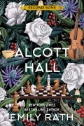 Cover-Bild zum Titel 'Alcott Hall' von 'Emily Rath'