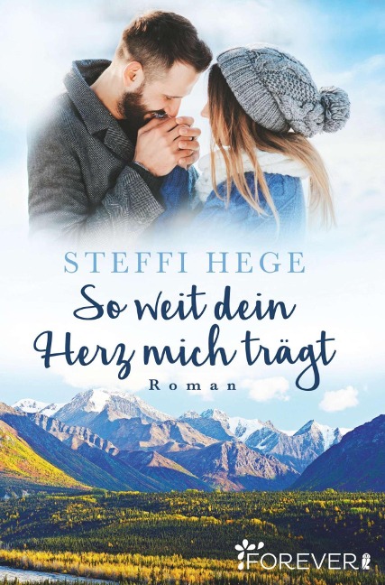 So weit dein Herz mich trägt - Steffi Hege
