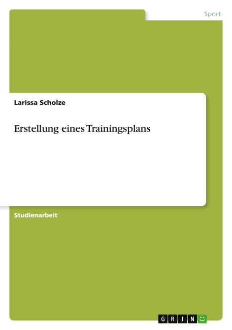 Erstellung eines Trainingsplans - Larissa Scholze