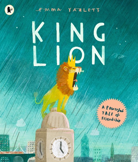 King Lion - Emma Yarlett
