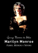 Cover-Bild zum Titel 'Marilyn Monroe' von 'George Batista Da Silva'