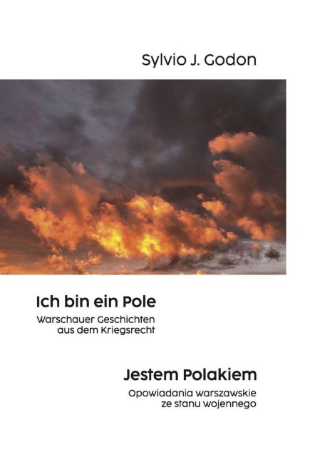 Ich bin ein Pole. Jestem Polakiem. - Sylvio J. Godon