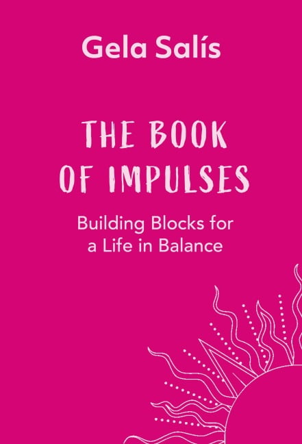 The Book of Impulses - Gela Salís, Gela Salís