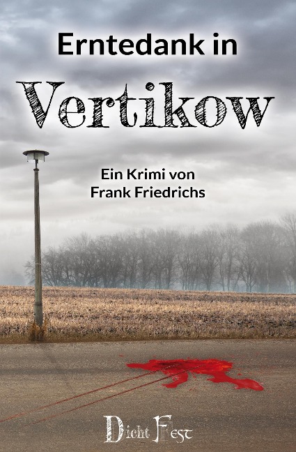 Erntedank in Vertikow - Frank Friedrichs