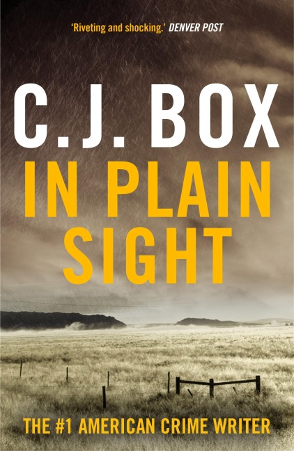 In Plain Sight - C. J. Box