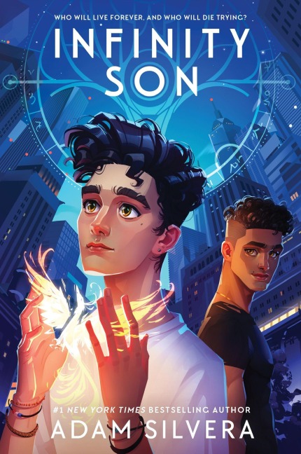 Infinity Son - Adam Silvera